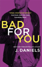Bad For You - Preview