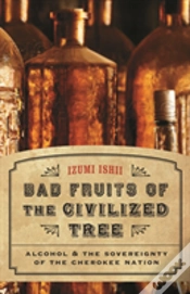 Capa do artigo Bad Fruits Of The Civilized Tree
