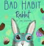 Bad Habit Rabbit - Preview