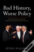 Bad History, Worse Policy