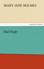 Bad Hugh - Preview