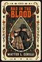 Bad In The Blood - Preview