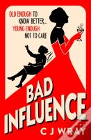 Bad Influence