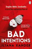 Bad Intentions