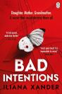 Bad Intentions - Preview