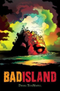 Bad Island - Preview