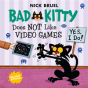 Bad Kitty Does Not Like Video Games - Preview