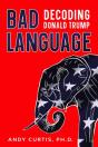 Bad Language: Decoding Donald Trump - Preview