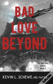 Bad Love Beyond