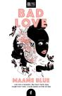 Bad Love - Preview