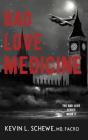 Bad Love Medicine - Preview