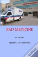 Bad Medicine