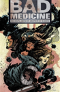 Bad Medicine Volume 1 - Preview