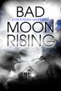 Bad Moon Rising - Preview