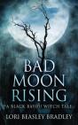 Bad Moon Rising - Preview
