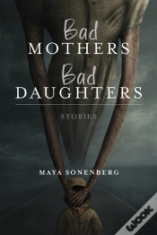 Capa do artigo Bad Mothers, Bad Daughters