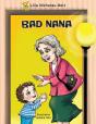 Bad Nana - Preview