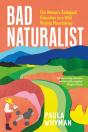 Bad Naturalist - Preview