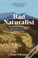 Bad Naturalist