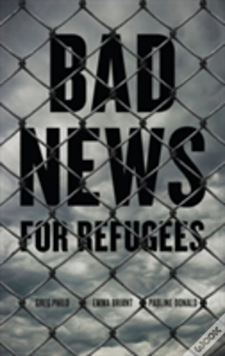 Capa do artigo Bad News For Refugees