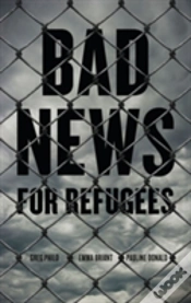 Capa do artigo Bad News For Refugees