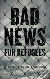 Capa do artigo Bad News For Refugees