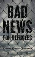 Bad News For Refugees