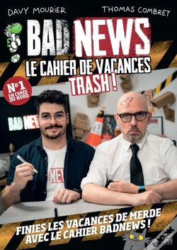 Capa do artigo Bad News, Le Cahier De Vacances Trash