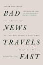 Bad News Travels Fast - Preview