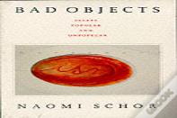 Bad Objects
