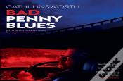 Bad Penny Blues