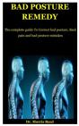 Bad Posture Remedy - Preview