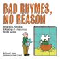 Bad Rhymes, No Reason - Preview