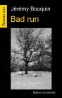 Bad Run - Preview