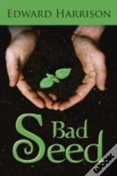 Bad Seed