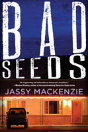 Bad Seeds - Preview