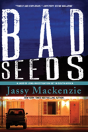 Bad Seeds - Preview