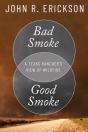 Bad Smoke, Good Smoke - Preview