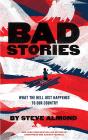Bad Stories - Preview