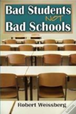 Capa do artigo Bad Students, Not Bad Schools
