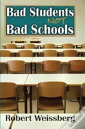 Capa do artigo Bad Students, Not Bad Schools