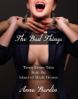 Bad Things - Preview