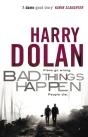 Bad Things Happen - Preview