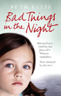 Bad Things In The Night - Preview