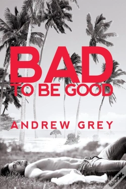 Capa do artigo Bad To Be Good