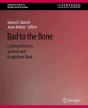 Bad To The Bone - Preview