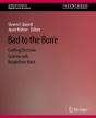 Bad To The Bone - Preview