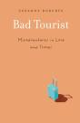 Bad Tourist - Preview
