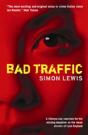 Bad Traffic - Preview