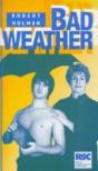 Bad Weather - Preview